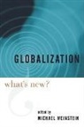 Zygmunt Bauman, Michael Weinstein, Zygmunt Bauman, Nicholas Sun Pang, Nicholas Sun-Keung Pang, Michael Weinstein... - Globalization