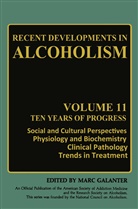 Mar Galanter, Marc Galanter - Recent Developments in Alcoholism - 11: Recent Developments in Alcoholism