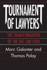 Marc Galanter, Galanter Marc, Thomas Palay, Palay Thomas - Tournament of Lawyers