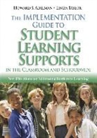 Howard S. Adelman, Howard S. Taylor Adelman, Linda Taylor, Howard S. Adelman, Linda Taylor - Implementation Guide to Student Learning Supports in Classroom
