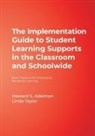 Howard S. Adelman, Howard S. Taylor Adelman, Linda Taylor, Howard S. Adelman, Linda Taylor - Implementation Guide to Student Learning Supports in Classroom