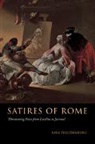 Kirk Freudenburg - Satires of Rome