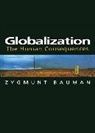 Zygmunt Bauman, Michael Weinstein, Michael M. Weinstein, Michael M. (EDT) Weinstein, Nicholas Sun Pang, Nicholas Sun-Keung Pang... - Globalization