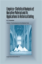 A T Fomenko, A. T. Fomenko, A.T. Fomenko, Anatolij T. Fomenko - Empirico-Statistical Analysis of Narrative Material and its Applications to Historical Dating. Vol.1
