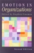 Stephen Fineman, Stephen Fineman - Emotion in Organizations
