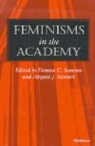 Domna C. Stewart Stanton, Domna C. Stanton, Donna C. Stanton, Abigail J. Stewart - Feminisms in the Academy
