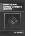 Dreyer Dreyer, T. P. Dreyer, T.p. Dreyer, Dreyer T.P. - Modelling With Ordinary Differential Equations
