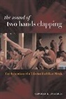 Georges Dreyfus, Georges B. J. Dreyfus, Georges Dreyfus - The Sound Of Two Hands Clapping