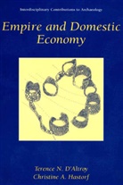 Terence D'Altroy, Terence N D'Altroy, Terence N. D'Altroy, Christine A Hastorf, Christine A. Hastorf - Empire and Domestic Economy
