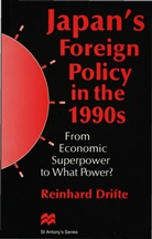 R Drifte, R. Drifte, Reinhard Drifte - Japan's Foreign Policy in the 1990s