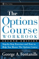 George Fonanills, Fontanills, George A. Fontanills, Fontanills George A. - Options Course Workbook