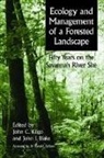 John C. Blake Kilgo, John I. Blake, John Kilgo, John C. Kilgo - Ecology and Management of a Forested Landscape