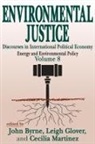 John Byrne, John (EDT)/ Byrne Byrne, Leigh Glover, Cecelia Martinez, Cecilia Martinez, John Byrne... - Environmental Justice