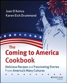 &amp;apos, Joan Drummond amico, D&amp;apos, D'AMICO, Joan D'Amico, Karen E D'Amico... - Coming to America Cookbook
