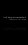 Woody De Belleroche Caan, J. De Belleroche, Woody Caan, Caan Woody, Jackie de Belleroche - Drink, Drugs and Dependence