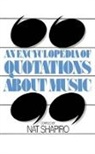 Nat Shapiro, Nat Shapiro - An Encyclopedia Of Quotations About Music