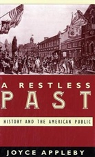 Joyce Appleby, Appleby Joyce - Restless Past