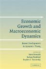 S. Dowrick, R. Pitchford, S. Turnowsky, Steve Dowrick, Rohan Pitchford, Stephen J. Turnovsky - Economic Growth and Macroeconomic Dynamics