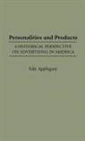 Edd Applegate, Edd C. Applegate - Personalities and Products
