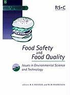 Royal Society of Chemistry, R M Harrison, R M (University of Birmingham Harrison, R. M. Harrison, R E Hester, R E (University of York Hester... - Food Safety and Food Quality