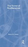 Henry A. Giroux, Giroux Henry A. - The Terror Of Neoliberalism