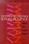 Lori B Girshick, Lori B. Girshick - Woman to Woman Sexual Violence