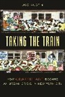 Joe Austin, Austin Joe - Taking the Train