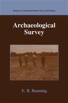 E B Banning, E. B. Banning, E.B. Banning - Archaeological Survey