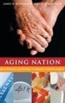 Robert Binstock, Robert H. Binstock, James Schulz, James H. Schulz, James H./ Binstock Schulz - Aging Nation