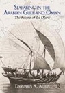 Agius, Dionisius Agius, Dionisius A. Agius, Dionisius A. (University of Exeter Agius - Seafaring in the Arabian Gulf and Oman