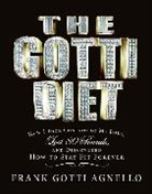 Frank Gotti Agnello - gotti diet