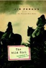 Fergus, Jim Fergus - Wild Girl
