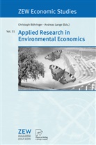 Christop Böhringer, Christoph Böhringer, Lange, Lange, Andreas Lange - Applied Research in Environmental Economics