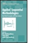 Mukhopadhyay Mukhopadhyay, Nitis (University of Connecticut Sto Mukhopadhyay, Nitis Datta Mukhopadhyay, Saibal Chattopadhyay, Saibal (Indian Institute of Management Calcutta Chattopadhyay, Chattopadhyay Saibal... - Applied Sequential Methodologies