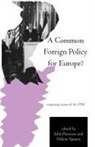 John Peterson, John Sjursen Peterson, PETERSON JOHN SJURSEN HELEN, John Peterson, Helene Sjursen, Helene Dr Sjursen - Common Foreign Policy for Europe?