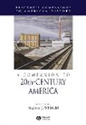 Whitfield, Stephen J Whitfield, Stephen J. Whitfield, WHITFIELD STEPHEN J, Stephen J Whitfield, Stephen J. Whitfield - Companion to 20th-Century America