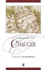 Brown, P Brown, Peter Brown, Peter (University of Kent at Canterbury) Brown, Phillip Brown, Brown Peter... - Companion to Chaucer