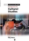 Miller, T Miller, Toby Miller, Toby (University of California At Riversid Miller, Miller Toby, Toby Miller - Companion to Cultural Studies