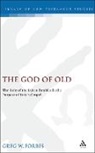 Greg Forbes, Greg W. Forbes - The God of Old