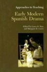Modern Language Association, Bass, Laura R. (EDT)/ Greer Bass, Laura R Bass, Laura R. Bass, Margaret R Greer... - Approaches to Teaching Early Modern Spanish Drama