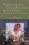 Kym Anderson, Will Martin, Kym Anderson, Will Martin - Agricultural Trade Reform and the Doha Development Agenda