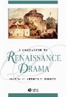 KINNEY, AF Kinney, Arthur F. Kinney, KINNEY ARTHUR F, Arthur F Kinney, Arthur F. Kinney - Companion to Renaissance Drama