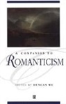 Duncan Wu, Wu Duncan, Duncan Wu - Companion to Romanticism