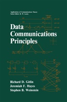 Gitlin, Richard D Gitlin, Richard D. Gitlin, Jeremiah Hayes, Jeremiah F Hayes, Jeremiah F. Hayes... - Data Communications Principles