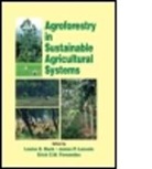 Louise E. (Cornell University Buck, Louise E. Lassoie Buck, James P. Lassoie, Kenneth J. Schlather, Louise E Buck, Louise E. Buck... - Agroforestry in Sustainable Agricultural Systems