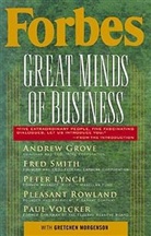 Timothy C Forbes, Timothy C. Forbes, Forbes Inc., Forbes Magazine, Forbes Magazine Staff, Gretchen Morgenson... - Forbes Great Minds of Business
