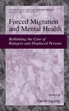 D . Ingleby, Davi Ingleby, David Ingleby - Forced Migration and Mental Health