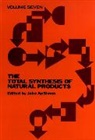 Apsimon, J ApSimon, John Apsimon, John (Ottawa-Carleton Chemistry Institute Apsimon, John W. ApSimon, ApSimon John... - Total Synthesis of Natural Products, Volume 7