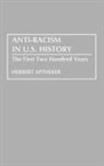 Herbert Aptheker - Anti-Racism in U.S. History