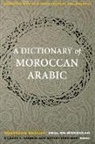 R.s. Sobelman Harrell, Richard S. Harrell, Richard S. Harrell, Richard S. Harrell, Harvey Sobelman - Dictionary of Moroccan Arabic